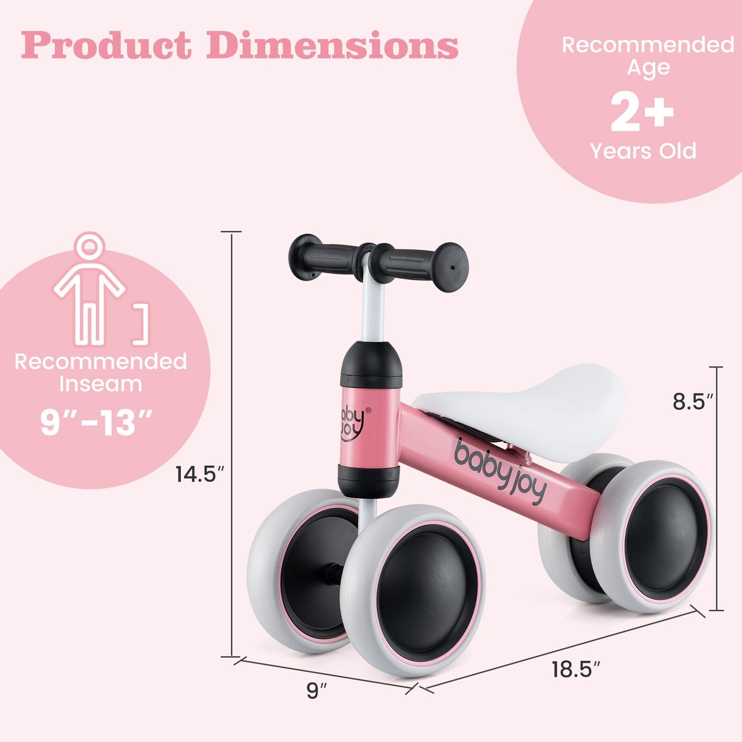 BABY JOY Balance Bike, No Pedal 4 Wheels Toddler Bike with Soft Seat as First Ride-on Toy Birthday Gift, Baby Balance Bike for 2 Years Old Boys Girls (Pink)