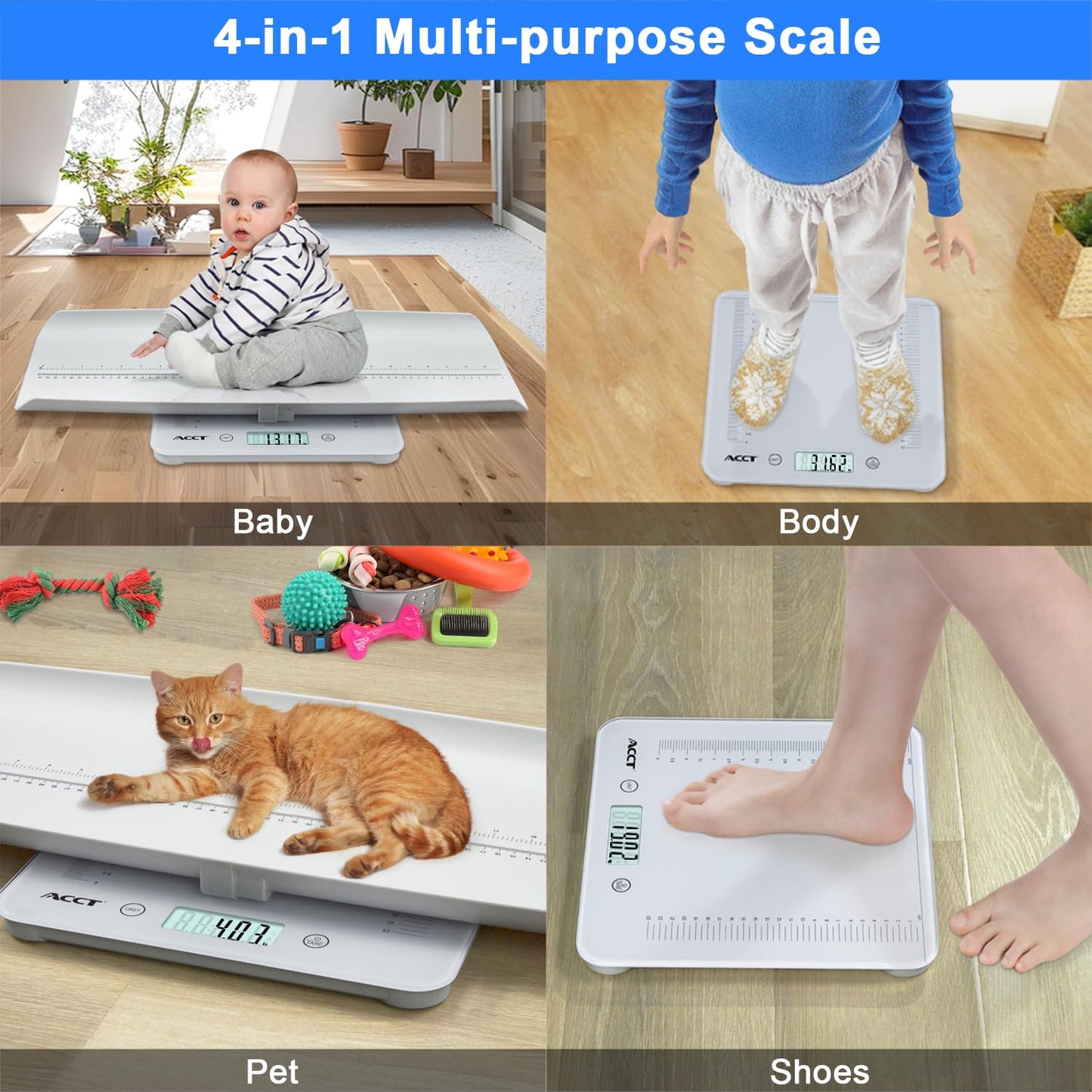 ACCT Digital Baby Scale, 4-in-1 Body Scale for Weighing up to 400 lb, Multifunctional Infant Scale,Pet Scale for Kitty and Puppy, Removable Scale with Hold Function