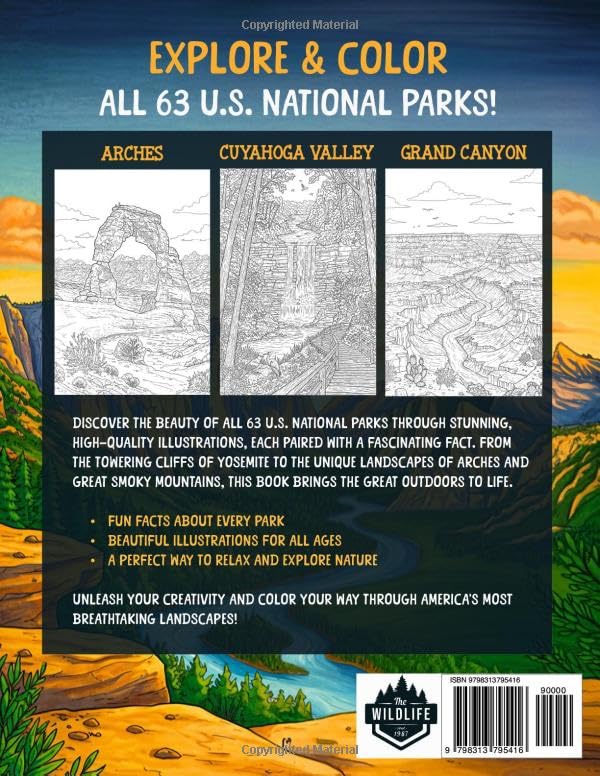 The Complete U.S. National Parks Coloring Book: Explore & Color All 63 USA National Parks With Fascinating Facts, Relaxing Wildlife Landscapes, and Beautiful Nature Scenes From Arches To Zion!