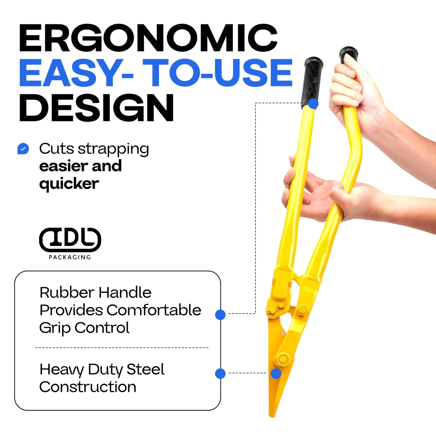 IDL Packaging H-305 Steel Strapping Cutter for 1 1/4" and 2" Straps Width and 0.05" Thickness – Heavy Duty Best in Class Tool with Even Longer Handles – Two-Hands Operation Tool